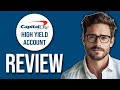 Capital One High Yield Savings Account Review: Is It Worth It? (2024)