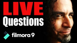 Do You Have Filmora9 Questions? Ask me LIVE!