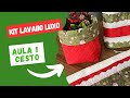 CESTINHO PORTA TOALHA - KIT LAVABO LUXO