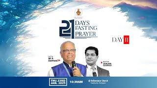 🛑🔴🅻🅸🆅🅴 | 21 Days Fasting Prayer 🛑 Day 11  🛑 23 Jan 2025 🛑 Pr. M. S Samuel  Ministering