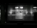 Mau P - Dress Code (KREAM Remix)