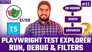 Playwright TypeScript #11 Test Explorer | Run Test & Debug Tests | Playwright Automation Tutorial