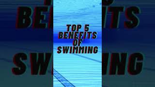 #shorts #fitness Top 5 benefits of swimming
