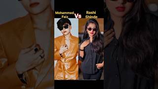 Mohammed Faiz vs Rashi Shinde#comparison#Lifestyle& biography#bollywood#Singer# shortsYouTube shorts