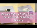 Review 500g x 0.01g Digital Pocket Scale Gold Silver Jewelry Weight Balance Tool