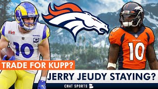 Broncos News: Jerry Jeudy Trade Rumors To Browns Dead + WILD Trade Idea: Jeudy For Cooper Kupp?