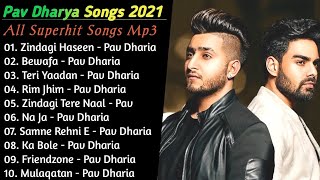 Pav Dharia | Punjabi Songs Jukebox 2021 | Pav Dharia And Khan Saab Hit  Songs | Best Of Pav Dharia