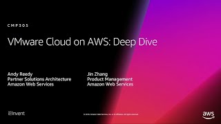 AWS re:Invent 2018: [REPEAT 1] VMware Cloud on AWS: Deep Dive (CMP305-R1)