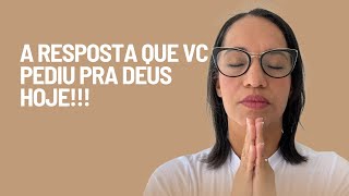 ORAÇÃO DO DIA 29 de JAN.: A Resposta que vc pediu pra Deus hoje!!!