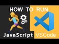 How To Setup & Run JavaScript Code in Visual Studio Code / VSCode VS Code on Windows 7 10 11