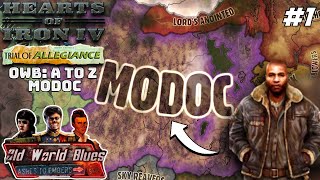 Welcome To The Average Wasteland Nation! Hoi4 - Old World Blues: A To Z, Modoc #1