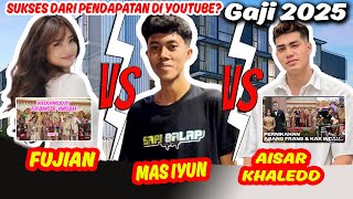 🔥AISAR KHALED \u0026 FUJI TERBARU 2025 || GAJI YOUTUBE FUJIAN VS AISAR KHALEDD \u0026 MAS IYUN