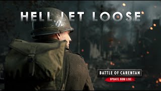 Hell Let Loose - Update 7: Battle of Carentan - Live Now!