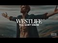 westlife – you don t know