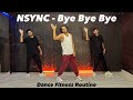 Bye Bye Bye - NSYNC | Dance Fitness Routine | Deadpool X Wolverine | Akshay Jain Choreography