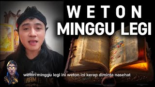 Weton Minggu Legi. #weton #primbon #pakdebakoh #HendriQimpyong