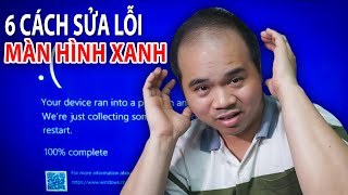 KHẮC PHỤC LỖI MÀN HÌNH XANH MẶT MÉO (BSOD ERROR) TRÊN WIN 10/11 TRIỆT ĐỂ NHẤT