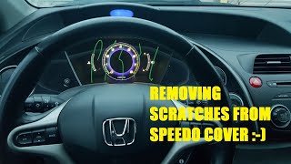 USUWANIE RYS Z LICZNIKA CIVIC VIII - REMOVING SCRATCHES FROM SPEEDO COVER CIVIC 2006 VIII 8th