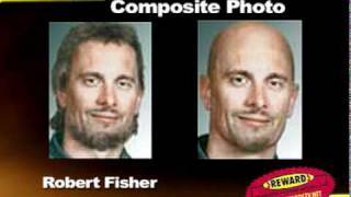 CrimePAY$-$100,000 Robert WIlliam Fisher Reward