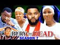 BURY THE DEAD SEASON 7 (NEW MOVIE) - STEPHEN ODIMGBE 2024 LATEST NIGERIAN NOLLYWOOD TRENDING MOVIE