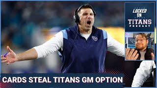 Tennessee Titans GM Candidate STOLEN by Cardinals, Titans All-Pro Selections & 2023 All-Pro Options