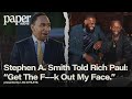 Stephen A. Smith To Rich Paul: 