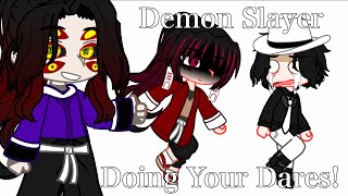 //Demon Slayer Doing Your Dares!\\ |Part 1| | |Demon Slayer/KNY|