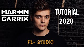 How to make music like Martin Garrix - FL-Studio Tutorial 2020