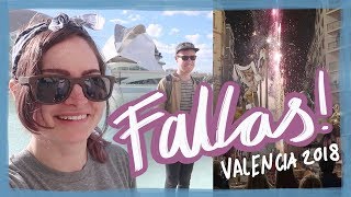 Fireworks \u0026 bonfires at Fallas! | Valencia 2018