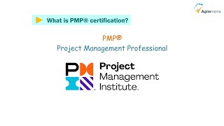 What is PMP (Project Management Professional) Certification? | PMP Explained | Agilemania