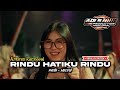 DJ PARTY MBEROT RINDU HATIKU RINDU VIRAL TIKTOK ‼️ ADI S PRODUCTION