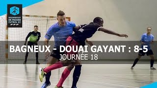 J18 : Bagneux - Douai Gayant (8-5), le résumé