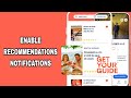 How To Enable Recommendations Notifications On GetYourGuide App