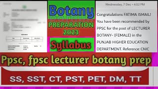 Lecturer botany syllabus 2023|Ppsc lecturer botany updated syllabus|FPSC BOTANY syllabus