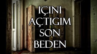 İçini Açtığım Son Beden | Korku Hikayeleri