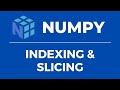 Numpy Fundamentals | Indexing & Slicing