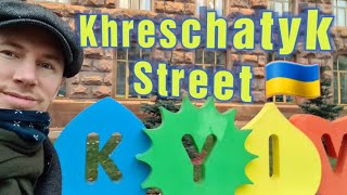 Kyiv Main Street - Ukraine - Walk with me on Khreshchatyk Street - An Englishman in Kiev