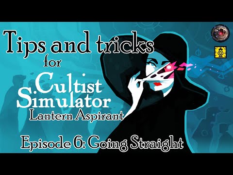 Lovecraft Country – Let's Play Cultist Simulator Lantern Aspirant Episode 6: Going Straight