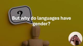 Why do languages have gender?