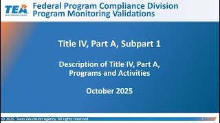 2025-26 Program Monitoring Validation: Description of Title IV, Part A, Program and Activities