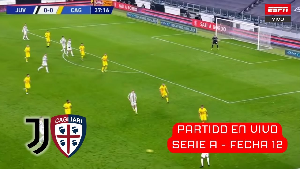 JUVENTUS VS CAGLIARI EN VIVO | SERIE A FECHA 12 | SEGUIMOS A LAPADULA ...