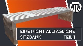 Wie eine Sitzbank aus Dänemark mir zu schaffen macht | Teil 1