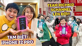 TẠM BIỆT iPHONE 12 PRO!! - CÙNG TEAM RICHKID SCHANNEL LÊN ĐỜI iPHONE 13 PRO MAX