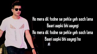 Mera Dil Todne Se Pehle Yeh Soch Laina (Lyrics) | Jass Manak | Geet MP3 | Lyrics Record