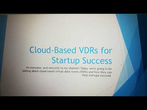 Cloud-based VDRs for startup success