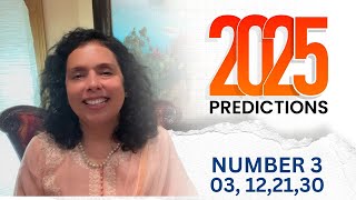 कैसा होगा 2025 साल Number 3-12-21-30  वालों के लिए? Numerology 2025 Predictions-Jaya Karamchandani