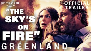 Greenland | Official Trailer | Prime Video