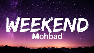Imole x Mohbad - Weekend (lyrics)