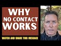 WHY NO CONTACT WORKS