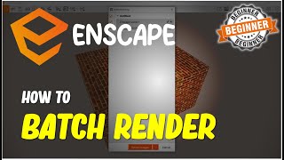 Enscape How To Batch Render